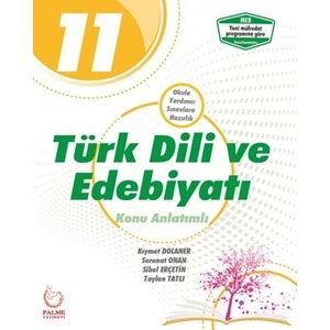 Palme 11. Sınıf Türk Dili Ve Edeb. Konu Anlatımlı *Yeni*