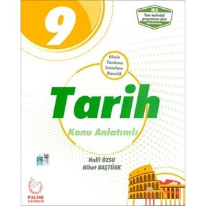 Palme 9. Sınıf Tarih Konu Anlatımlı *Yeni*