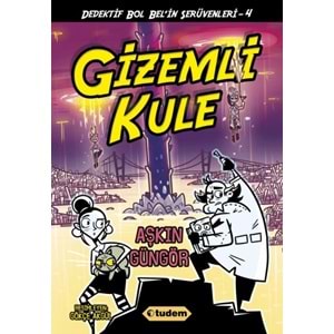 Gizemli Kule Dedektif Bol Bel'in Serüvenleri 4