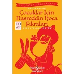 Çocuklar İçin Nasreddin Hoca Fıkraları (Kısaltılmış Metin)