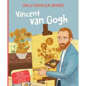 Ünlü Dahiler Serisi Vincent Van Gogh