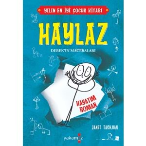 Haylaz Derek'in Maceraları - Hayatım Roman