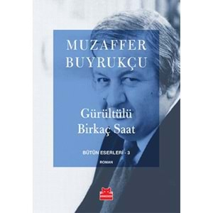 Gürültülü Birkaç Saat