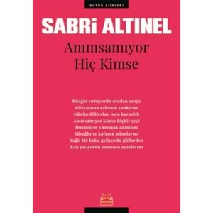 Anımsamıyor Hiç Kimse