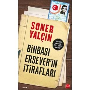 Binbaşı Erseverin İtirafları