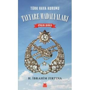 Türk Hava Kurumu Tayyare Madalyaları 1925 2011