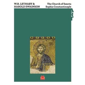 The Church Of Sancta Sophia Constantinople