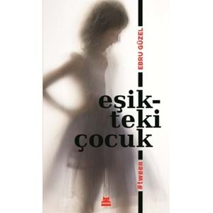 Eşikteki Çocuklar