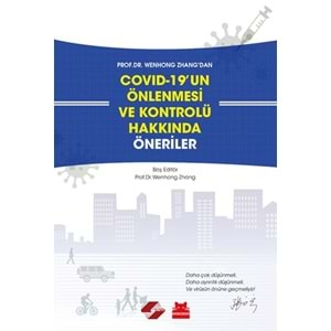 COVID 19un Önlenmesi ve Kontrolü Hakkında Öneriler