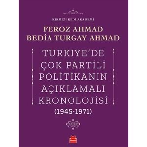 Türkiyede Çok Partili Politikanın Açıklamalı Kronolojisi 1945 1971