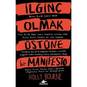 İlginç Olmak Üstüne Bir Manifesto