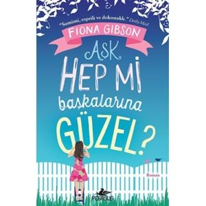 Aşk Hep Mi Başkalarına Güzel