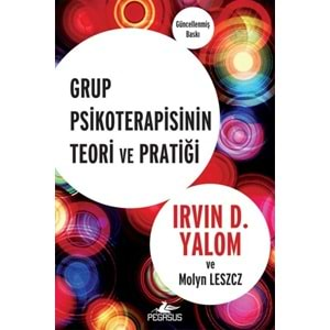 Grup Psikoterapisinin Teori ve Pratiği