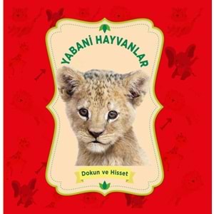 Yabani Hayvanlar - Dokun Ve Hisset