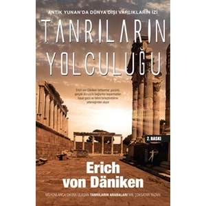 Tanrıların Yolculuğu Antik Yunanda Dünya Dışı Varlıkların İzi