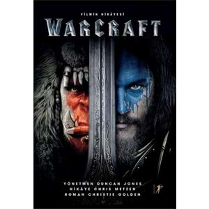 Warcraft Filmin Hikayesi