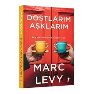 Dostlarım Aşklarım