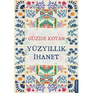 Yüzyıllık İhanet