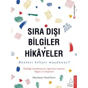 Sıra Dışı Bilgiler ve Hikayeler