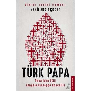 Türk Papa Papa John XXIII Angelo Giuseppe Roncalli