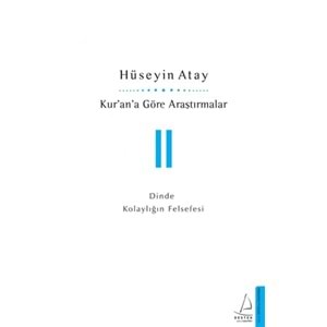 Kurana Göre Araştırmalar 2 Dinde Kolaylığın Felsefesi