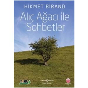 Alıç Ağacı ile Sohbetler