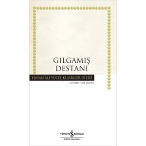 Gılgamış Destanı - Hasan Ali Yücel Klasikleri