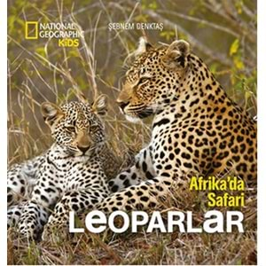 National Geographic Kids - Afrikada Safari Leoparlar