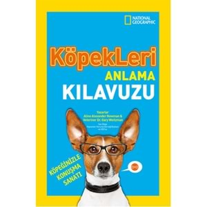 National Geographic Kids - Köpekleri Anlama Kılavuzu