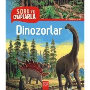 Soru ve Cevaplarla 4+ Dinozorlar