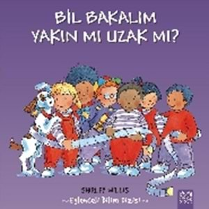 Bil Bakalım Yakın Mı, Uzak Mı?