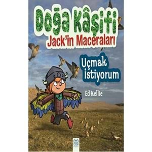 Uçmak İstiyorum Doğa Kaşifi Jack'in Mace