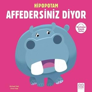 Hipopotam Affedersiniz Diyor