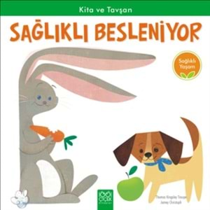 Kita ve Tavşan Sağlıklı Besleniyor