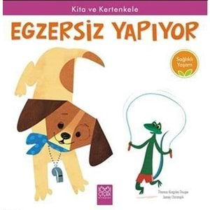 Kita ve Kertenkele Egzersiz Yapıyor