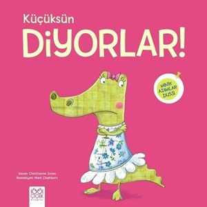 Küçüksün Diyorlar