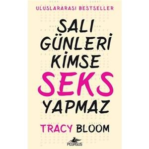 Salı Günleri Kimse Seks Yapmaz