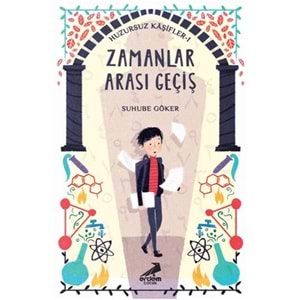 Zamanlar Arası Geçiş Huzursuz Kaşifler 1