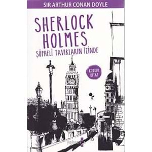 Sherlock Holmes - Şüpheli Tavırların İzinde (Kokulu Kitap)