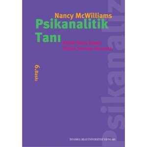 Psikanalitik Tanı Klinik Süreç İçinde Kişilik Yapısını Anlamak