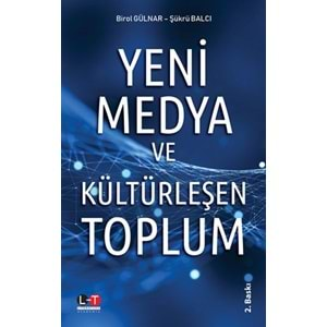 Yeni Medya ve Kültürleşen Toplum