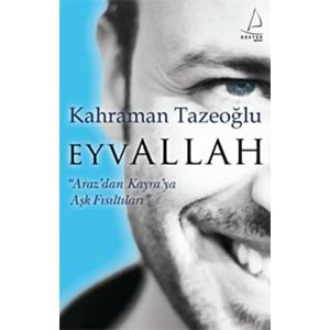 Eyvallah En Fazla İçimde Ölürsün