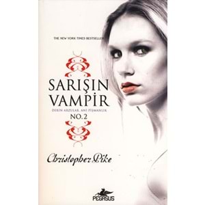 Sarışın Vampir No.2 Derin Arzular, Ani Pişmanlık