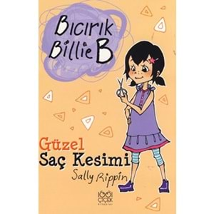 Bıcırık Billie B Güzel Saç Kesimi