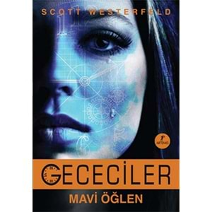 Gececiler Mavi Öğlen