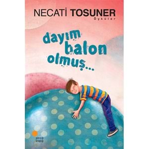 Dayım Balon Olmuş..