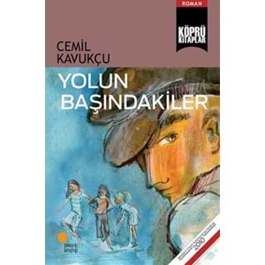 Yolun Başındakiler