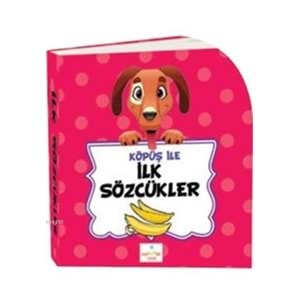 Köpüş ile İlk Sözcükler