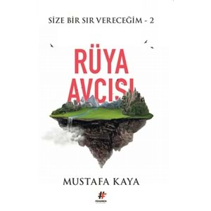 Rüya Avcısı - Size Bir Sır Vereceğim 2