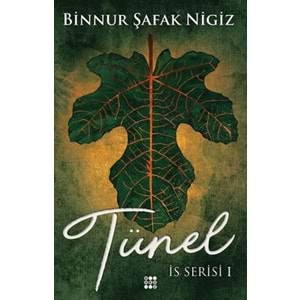 Tünel-İs Serisi 1